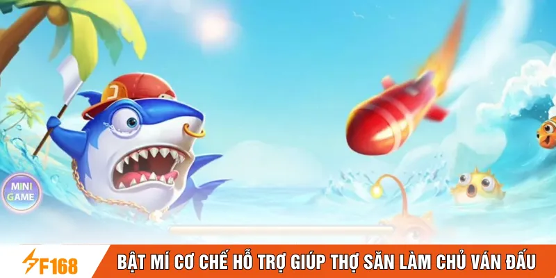 Bật mí cơ chế hỗ trợ giúp thợ săn làm chủ ván đấu